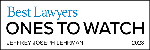 Best Lawyers | Ones To Watch | Jeffrey Joseph Lehrman | 2023