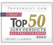 Topverdict.com | Texas | Top 50 Jury Verdicts All Practice Areas 2023 | Jeffrey J. Lehrman